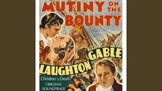 Christian's Death (From 'Mutiny on the Bounty')