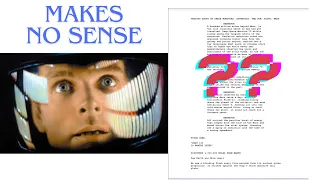 2001: A SPACE ODYSSEY’S SCREENPLAY MAKES NO SENSE