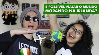 VIAGENS DURANTE O INTERCÂMBIO NA IRLANDA | É realmente possível viajar muito?