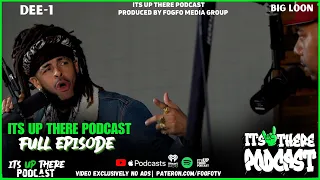 Dee-1 Interview | Its Up There Podcast - Part 1 | Meek Mill Future Juice Wrld Nicki Minaj