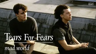 Tears for Fears - Mad World (Extended 80s Multitrack Version) (BodyAlive Remix)