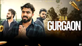 Zila Gurgaon | Episode 2 || Elvish Yadav || Half Engineer