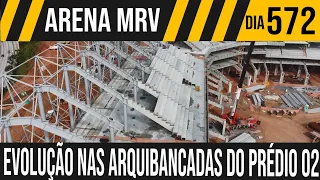 ARENA MRV | 2/8 EVOLUÇÃO NAS ARQUIBANCADAS DO PRÉDIO 02 | 13/11/2021