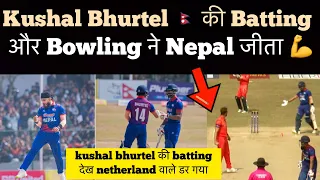 Kushak bhurtel bowling and batting today , india. Media reaction kushal bhurtel nepal vs natherland