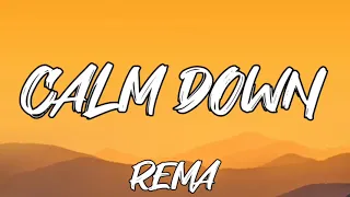 Rema - Calm Down | Selena Gomez, Charlie Puth, Meghan Trainor (Lyrics/Mix)