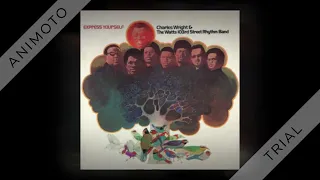 Charles Wright & the Watts 103rd Street Rhythm Band - Express Yourself - 1970