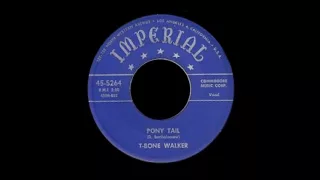 T Bone Walker - Pony Tail