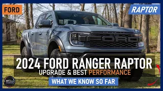 2024 Ford Ranger Raptor: What We Know So Far