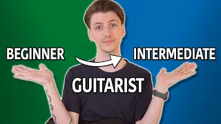 What You Should Know To Go From Beginner To Intermediate On Guitar