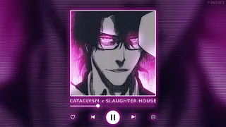 CATACLYSM x SLAUGHTER HOUSE || [P4nMusic PHONK MASHUP]