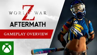 World War Z: Aftermath - Gameplay Overview Trailer