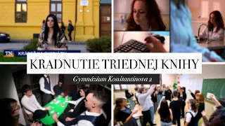 Kradnutie triednej knihy - V.AB Gymnázium Konštantínova 2 Prešov