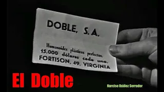 (El Doble)  de Narciso Ibáñez Serrador.