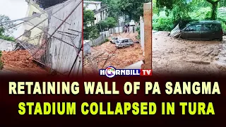RETAINING WALL OF PA SANGMA STADIUM COLLAPSED IN TURA