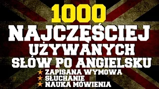 1000 najczęściej używanych słów w języku angielskim część 1