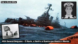 Belgrano – O Navio, o Herói e a Guerra que Abalou o Mundo