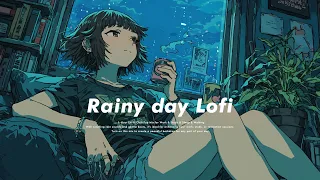 Rainy Day Vibes☔️ | 1-Hour Lo-Fi Chill Pop Mix for Work & Study & Sleep & Walking