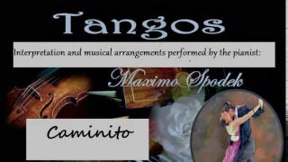 ARGENTINE TANGO MUSIC, CAMINITO, CARLOS GARDEL, INSTRUMENTAL