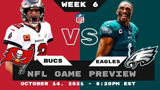 Philadelphia Eagles vs Tampa Bay Buccaneers | Week 6 NFL Game Preview