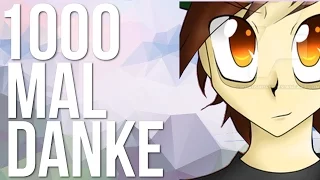 1000 Abo Special - DANKE