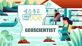 I Want That Job!: Geoscientist