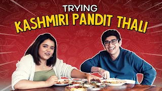 Trying Kashmiri Pandit Thali | Ok Tested