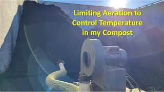 Limiting Aeration to Control Temperature