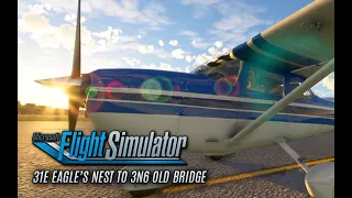 Microsoft FlightSimulator 2020 Cessna Skyhawk VFR Flight: 31E Eagle's Nest to 3N6 Old Bridge