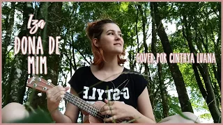 DONA DE MIM - IZA (Ukulele Cover por Cinthya Luana)