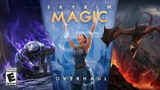 How to Make Skyrim's Magic 100X More Enjoyable!