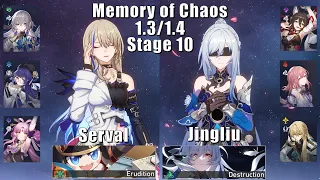 E6 Serval & E0 Jingliu | 1.3/1.4 Memory of Chaos 10 | Honkai: Star Rail