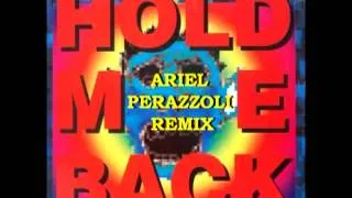 WESTBAM - HOLD ME BACK - ARIEL PERAZZOLI REMIX