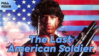 The Last American Soldier | English Full Movie | Action War