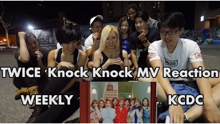 TWICE (트와이스) 'Knock Knock' MV REACTION [WeeklyKCDC]
