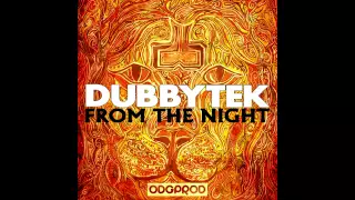 Dubbytek - From the Night [Full Album]