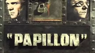 Papillon - Movie Main Theme~Jerry Goldsmith