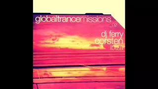 Ferry Corsten - Global Trance Missions 02: Ibiza  |Moonshine Music| 2002