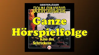 JOHN SINCLAIR - Folge 11: Kino des Schreckens - Ganze Hörspielfolge