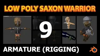 Blender LowPoly Tutorial - Saxon Warrior - Part 9 Armature (Rigging)