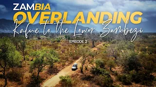 Overlanding Wild in ZAMBIA | Kafue to the Lower Zambezi | Ep2 #overlanding #adventuretravel #zambia
