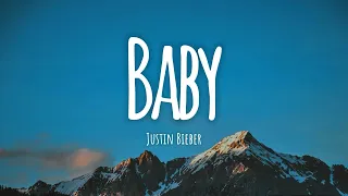 Justin Bieber - Baby (Lyrics)