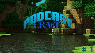 Minecraft: PodcastCraft - 1.8 Pre-Release [1]