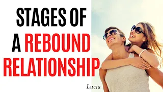 The 5 Stages Of A Rebound Relationship