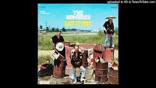The Hombres - Let It All Hang Out - 1967