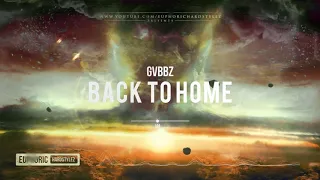 GVBBZ - Back To Home [HQ Preview]