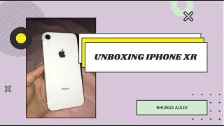 UNBOXING IPHONE XR WHITE 64 GB✨| INDONESIA