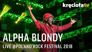 Alpha Blondy -  LIVE at Pol'and'Rock Festival - 2018 - FULL CONCERT