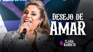 Clara Barreto - Desejo de Amar (Pele Macia) - EP.2 Mulher Que Bebe