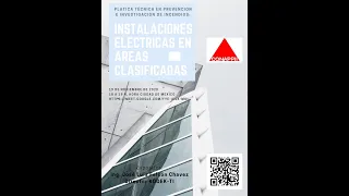 Plática Técnica - INSTALACIONES ELÉCTRICAS EN ÁREAS CLASIFICADAS (19/11/2020)