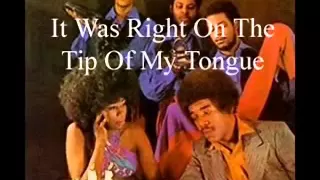 It Was Right On The Tip Of My Tongue - 1971- Brenda and the Tabulations